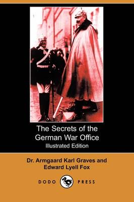 The Secrets of the German War Office