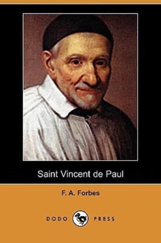 Saint Vincent de Paul (Dodo Press)