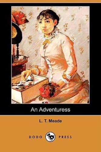 An Adventuress (Dodo Press)