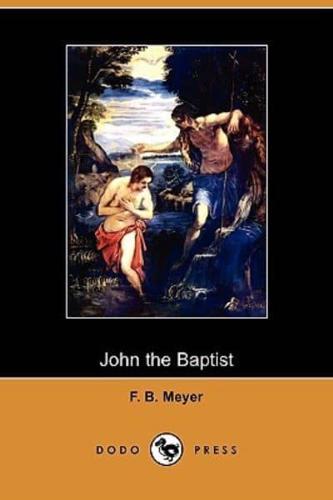 John the Baptist (Dodo Press)