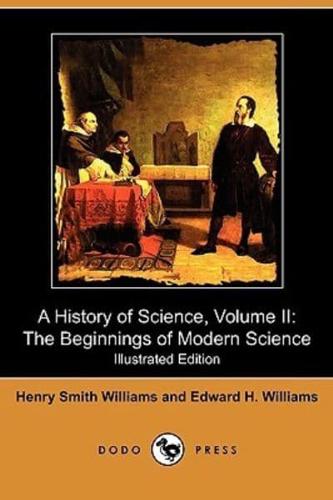 A History of Science, Volume II