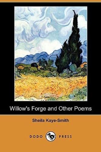 Willow's Forge and Other Poems (Dodo Press)
