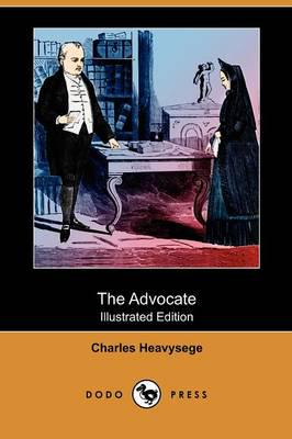 Advocate (Illustrated Edition) (Dodo Press)