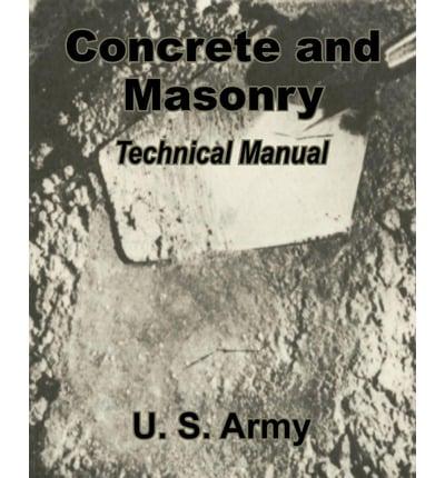 Concrete and Masonry: Technical Manual