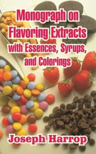 Monograph on Flavoring Extracts
