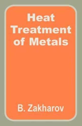 Heat Treatment of Metals