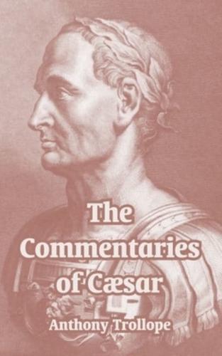 The Commentaries of Cæsar