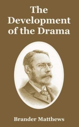 Development of the Drama