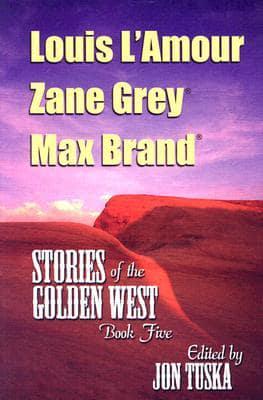 Stories of the Golden West Bk. 5