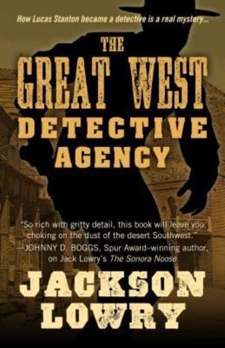 The Great West Detective Agency