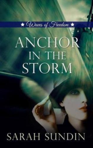 Anchor in the Storm