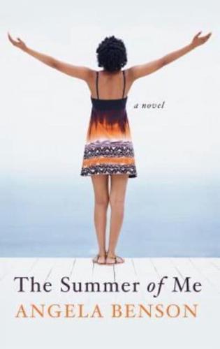 The Summer of Me