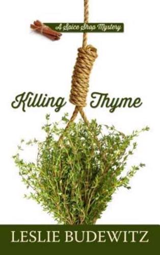 Killing Thyme