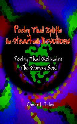 Poetry That Uplifts the Heart with Devotions