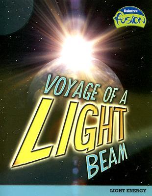 Voyage of a Light Beam