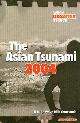 The Asian Tsunami 2004