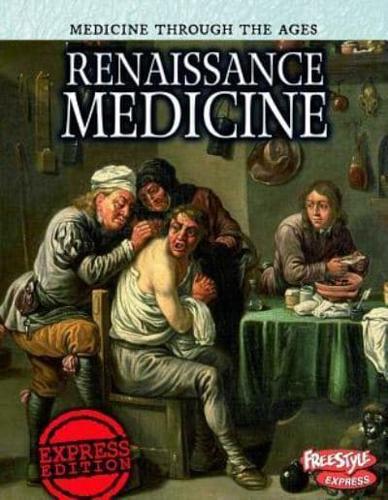 Renaissance Medicine