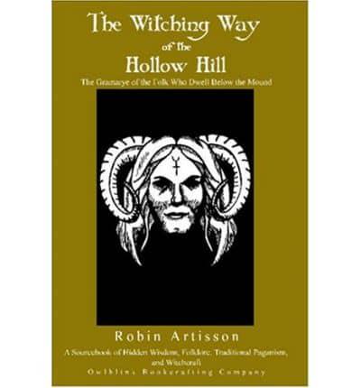 The Witching Way of the Hollow Hill