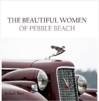 The BEAUTIFUL WOMEN OF PEBBLE BEACH Volume 1