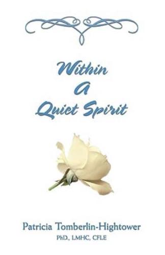 Within a Quiet Spirit