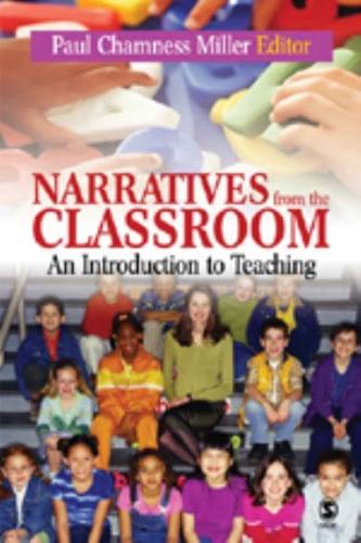 Narratives from the Classroom: An Introduction to Teaching