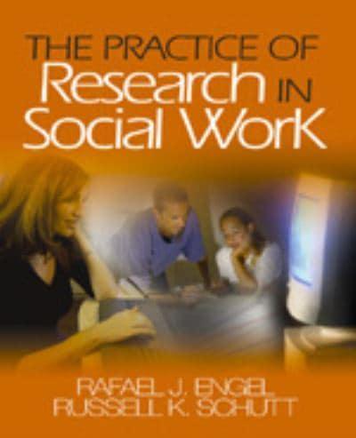 The Practice of Research in Social Work