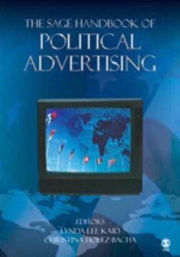 The SAGE Handbook of Political Advertising