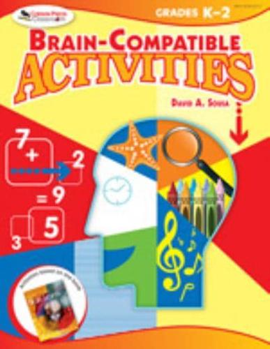 Brain-Compatible Activities. Grades K-2
