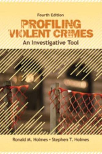 Profiling Violent Crimes: An Investigative Tool