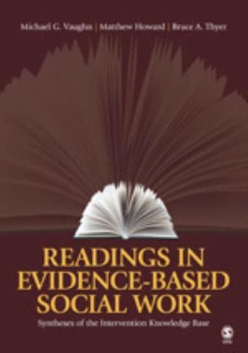 Readings in Evidence-Based Social Work: Syntheses of the Intervention Knowledge Base