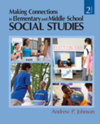 Making Connections in Elementary and Middle School Social Studies