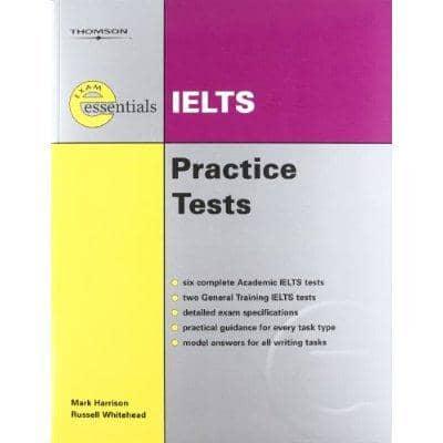 Essential Practice Tests: IELTS (Without Answer Key)