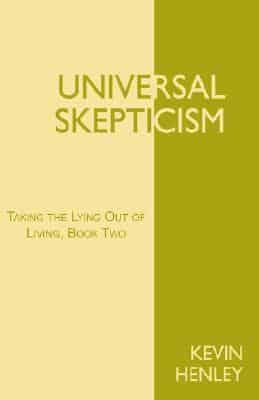 Universal Skepticism