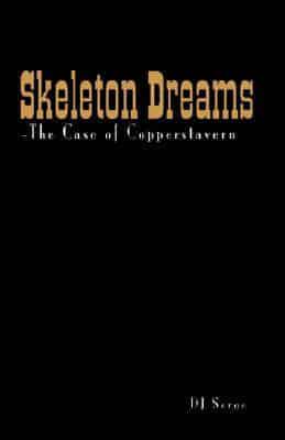 Skeleton Dreams