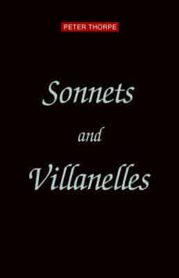 Sonnets and Villanelles