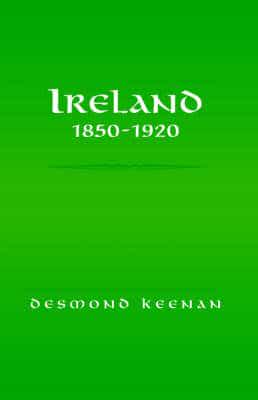 Ireland 1850-1920