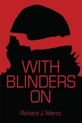 With Blinders on