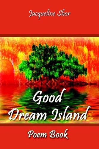 Good Dream Island Poetry Book