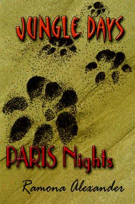 Jungle Days-Paris Nights