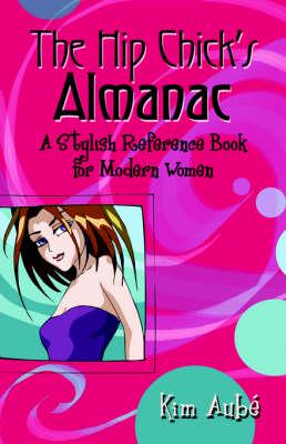 Hip Chick's Almanac