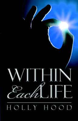 Within Each Life