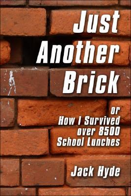 Just Another Brick