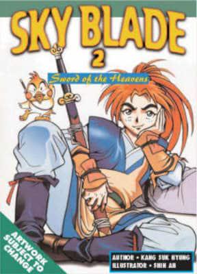 Sky Blade Sword Of The Heavens Volume 2