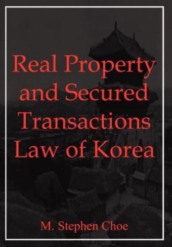 Real Property and Secured Transactions Law of Korea