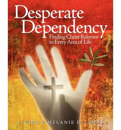 Desperate Dependency