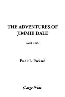 Adventures of Jimmie Dale, The: Part Two
