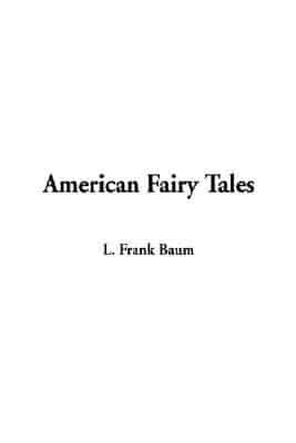 American Fairy Tales