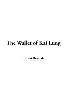 The Wallet of Kai Lung