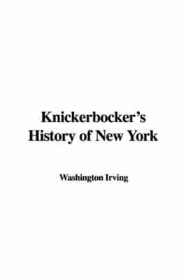 Knickerbocker's History of New York