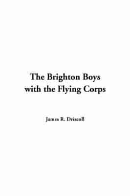 The Brighton Boys With the Flying Corps